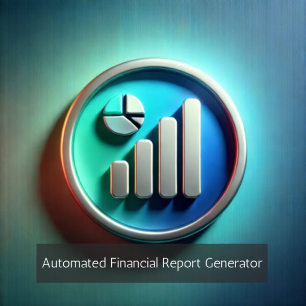 Automated Financial Report Generator